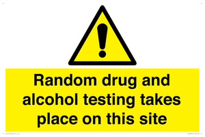 Random drug and alcohol testing takes place on this site